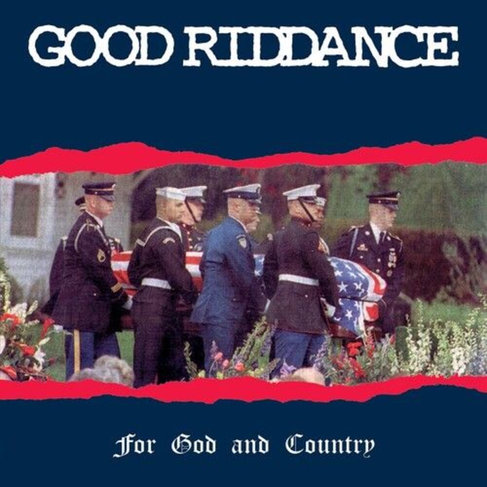 Good Riddance - Good Riddance : For God & Country  LP LP
